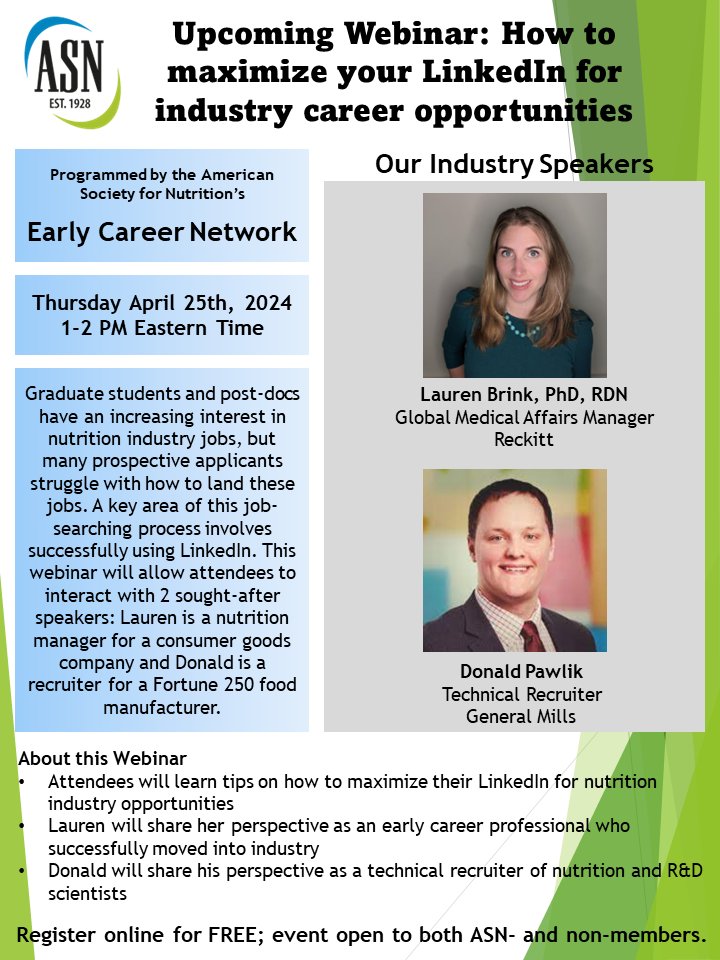 Proud to announce this upcoming webinar organized by the @nutritionorg Early Career Network! Feel free to disseminate to any early career professionals interested in nutrition industry jobs. Both ASN and non-members can register for FREE here: discover.nutrition.org/content/how-ma…