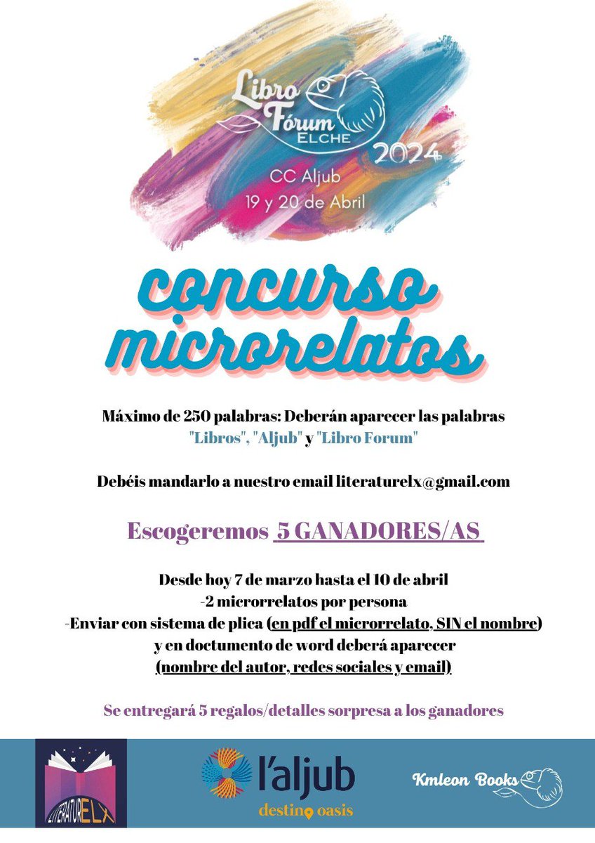 ¡Tenemos abierta una convocatoria para un concurso de microrrelatos! ¡En la imagen tenéis todas las bases! De género libre, de 250 palabras como máximo, dos por persona... Plazo hasta el 10 de abril. ¿Me ayudáis con un RT para difundir? ¡3000 GRACIAS! 🔥😍 #LibroForumElche2