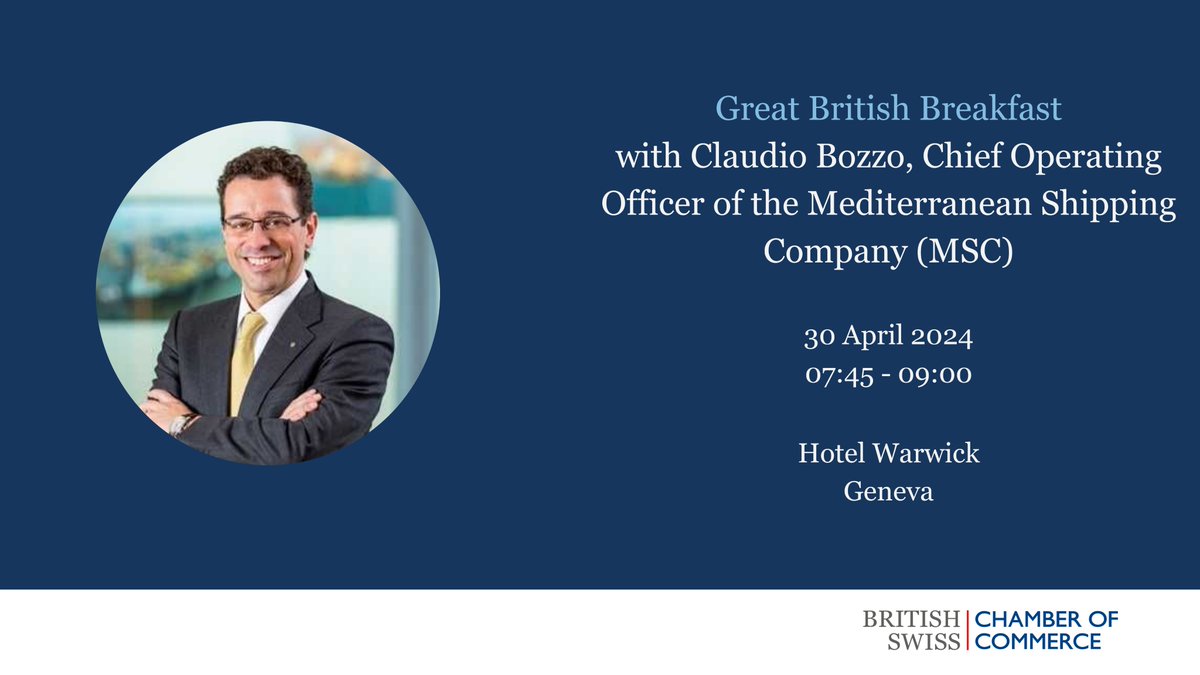 On 30 April, our BSCC Geneva Chapter welcomes Claudio Bozzo, Chief Operating Officer at Mediterranean Shipping Company (MSC), for a Great British Breakfast. 📌 Join us to learn more about this vital industry: bit.ly/3Pwl3Kk