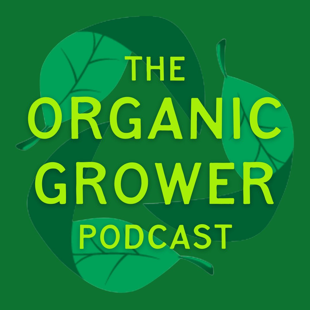 We're supporting the fantastic new #OrganicGrowerPodcast by @OGAgrowers. Launching 27 March with James Butterworth from @cotswoldmarketgarden at @ConygreeFarm it features top UK organic growers and some great insights. At organicgrowersalliance.co.uk/news, Spotify, Apple Music. Listen in!