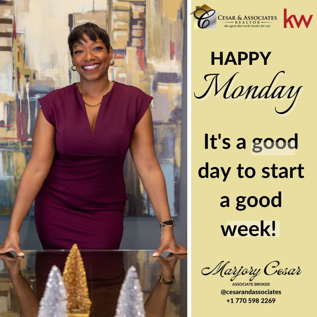 Starting the week with keys to success in the real estate game! 🏡
Let's talk, call me today!
Marjory Cesar | Associate Broker
📲 770 598 2269
#monday #mondaze #kw #letsdothis  #positivevibe #mondayvibe #broker #atlantarealtors #atlantarealtor #cesarandassociates  #marjorycesar