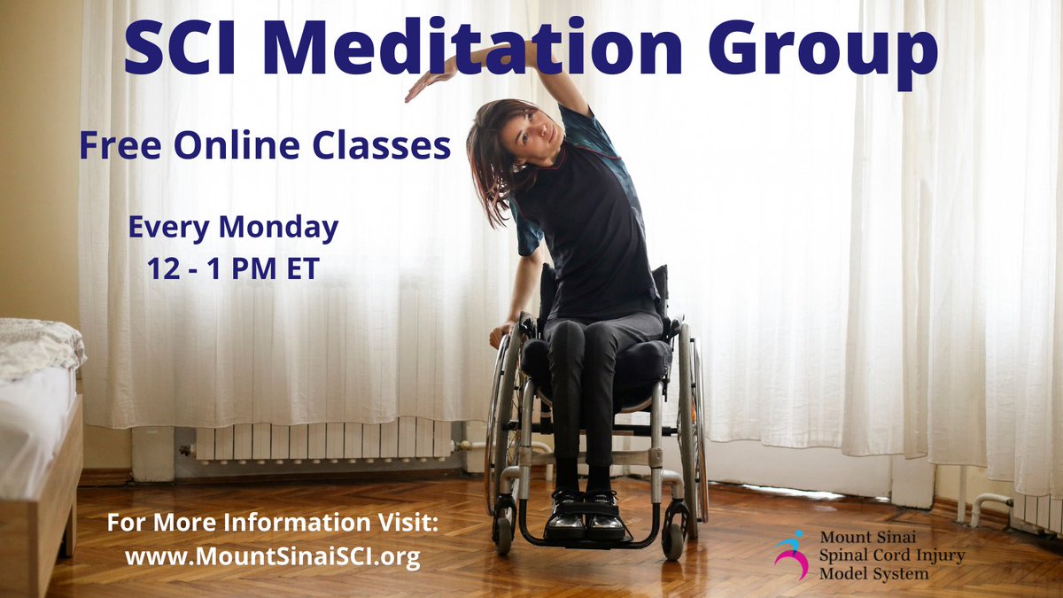 Our #SpinalCordInjury #Meditation group, every Monday at noon! To register, contact Garrison Redd at Garrison.redd@mountsinai.org ow.ly/8m6n50GxK6o