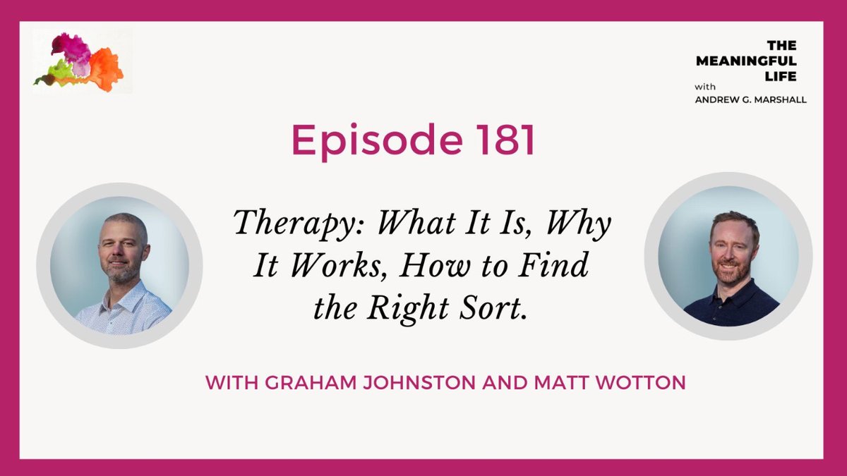 🎙️Good therapy changes lives - but how to decide which type will work for you? On this week's #TheMeaningfulLife I go back to psychotherapy basics with Graham Johnston & Matt Wotton of @LCAPsychology.  themeaningfullife.podbean.com/e/graham-johns… #therapistsconnect