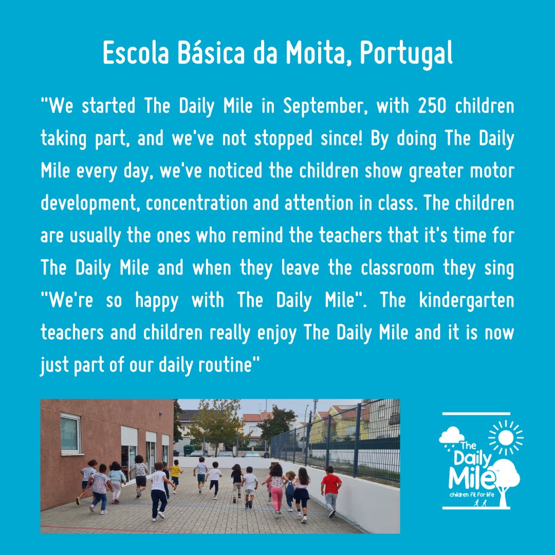 We're so excited to hear from Escola Básica da Moita, Portugal 🇵🇹 who share how The #DailyMile has positively impacted the children in their setting! The #DailyMile is a simple solution that helps children stay active & healthy, setting them up for a brighter future 🌟🏃‍♀️👨‍🦽🚶