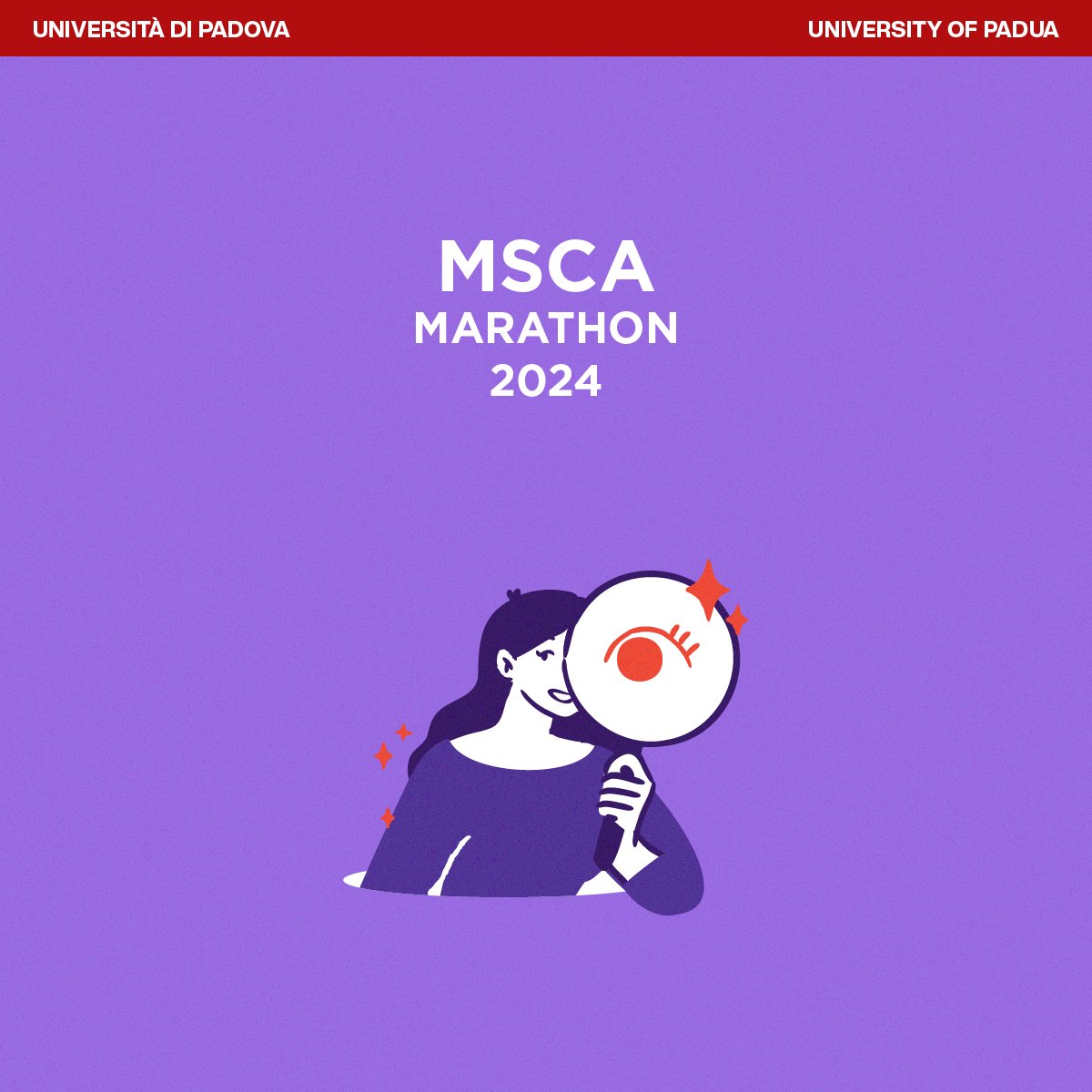 🔎 MSCA MaRaThoN 2024

Sei una ricercatrice o ricercatore post-dottorato in cerca di finanziamenti? MSCA MaRaThoN è un corso intensivo per potenziali Marie Sklodowska-Curie Postdoctoral Fellow.

Iscriviti entro il 3 aprile.
> unipd.link/msca-marathon