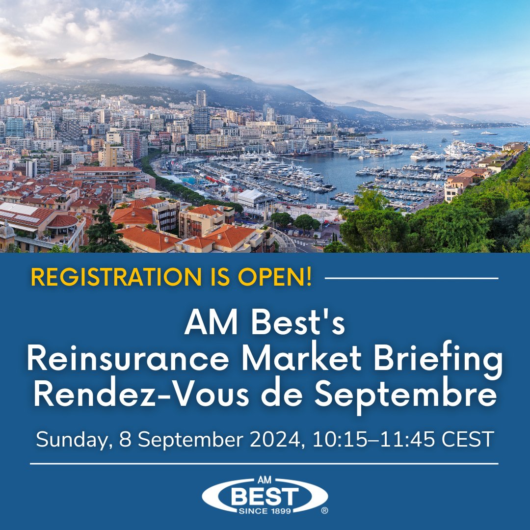 AM Best (@ambestco) on Twitter photo Registration is open for AM Best's Reinsurance Market Briefing - Rendez-Vous de Septembre! Taking place on Sunday, 8 September 2024, 10:15–11:45 CEST at the Hotel Hermitage, Monte Carlo. Register here: bit.ly/3TPjedI
#insurance #insuranceindustry #reinsurance #RVS2024 Registration is open for AM Best's Reinsurance Market Briefing - Rendez-Vous de Septembre! Taking place on Sunday, 8 September 2024, 10:15–11:45 CEST at the Hotel Hermitage, Monte Carlo. Register here: bit.ly/3TPjedI
#insurance #insuranceindustry #reinsurance #RVS2024