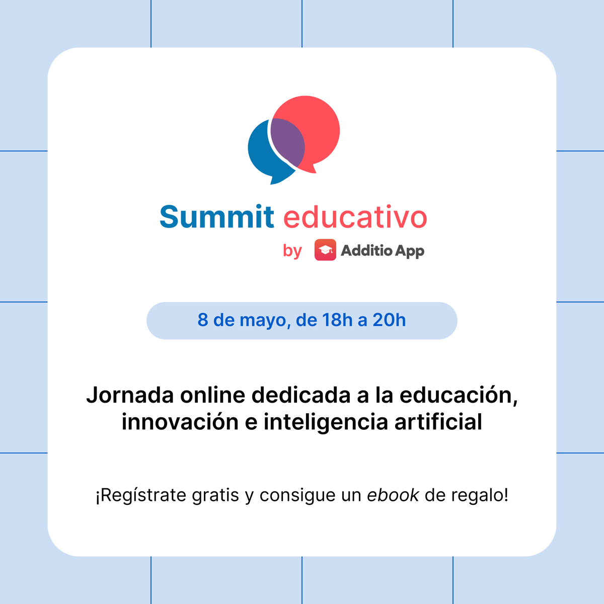 Ya os podemos contar todo🚀 ¡Llega el primer Summit Educativo by Additio App! ➡️El miércoles 8 de mayo, de 18h a 20h, en formato online, tendremos ponencias, charlas y mesas redondas sobre educación, tecnología e inteligencia artificial🤖
