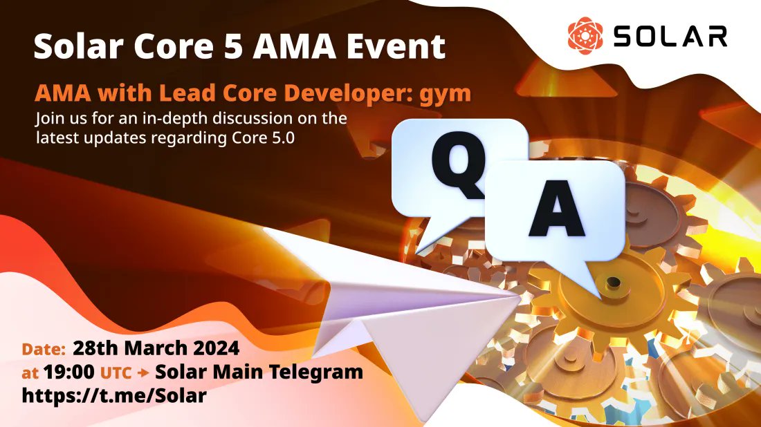 🚀Exciting News Alert! 🌟 Join us for an exclusive AMA session with our Lead Core Developer, gym, as we delve into the latest updates regarding #Core 5.0. 🛠️ Save the date: 28th March, 2024, at 19:00 (UTC) in the Solar Main Telegram Channel. t.me/Solar Don't miss…