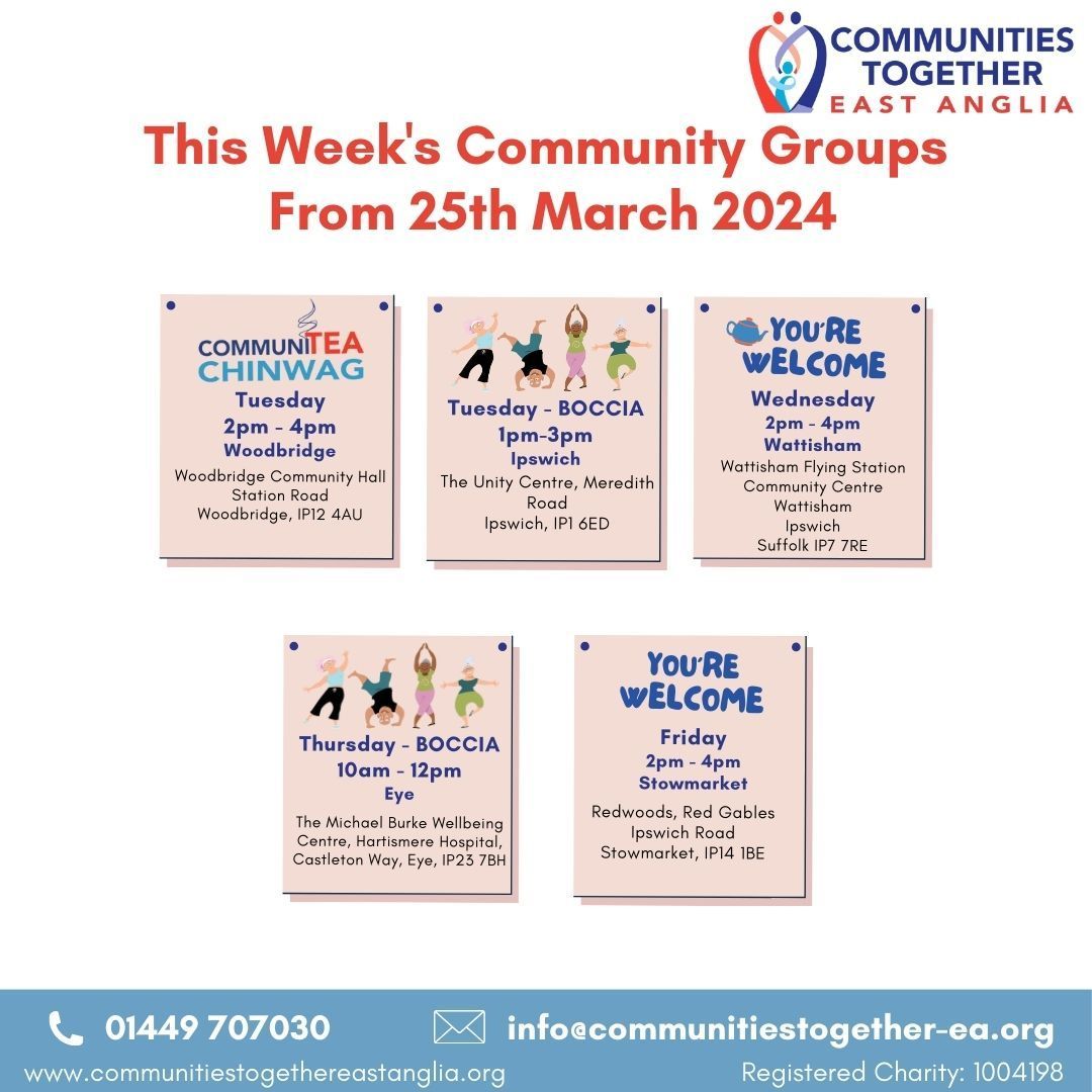 SESSIONS THIS WEEK!
For more information about our sessions please contact info@communitiestogether-ea.org or call 01449 707030.