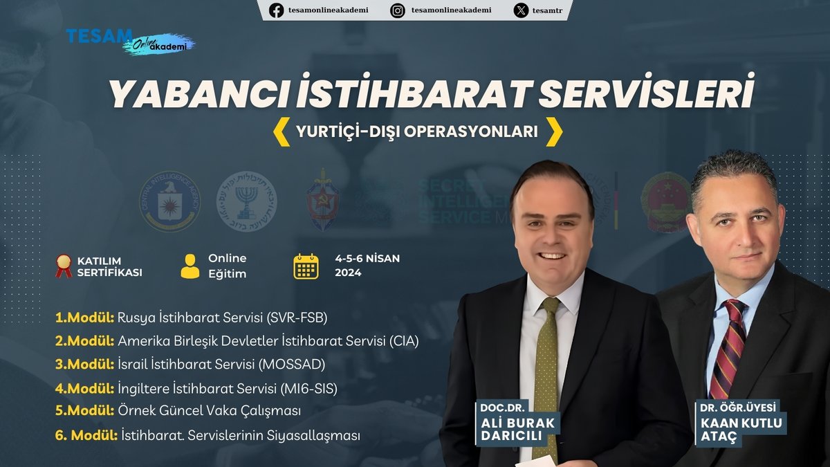 YABANCI İSTİHBARAT SERVİSLERİ EĞİTİMİ BAŞLIYOR!!! @BurakDaricili @KaanAtac ⏳Tarih: 4-5-6 Nisan 2024 20.30-22.00 (Online) ‼️Detaylar: tesamakademi.com/index.php?rout… 📱0506 188 93 92 📩 tesamonline@gmail.com #istihbarat #güvenlik #terörizm