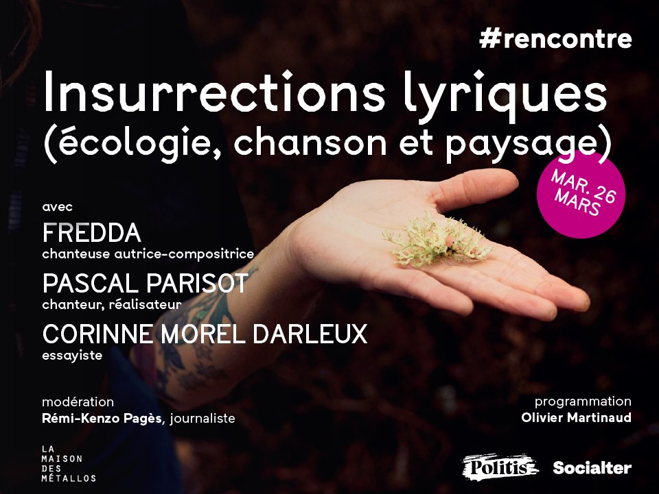 Mardi 26 mars, 19h, venez fêter le printemps à la @MaisonMetallos avec @cmoreldarleux Fredda, Pascal Parisot et @LibertaliaLivre pour parler d’écologie, de la beauté de ce monde qu’il faut préserver ou retrouver et de révolution !