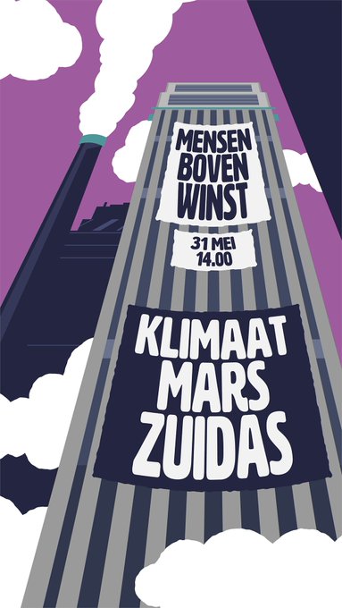 Een illustratie van een rokende fabriek en een wolkenkrabber met de tekst 'MENSEN BOVEN WINST, 31MEI, 14.00, KLIMAAT MARS ZUIDAS'