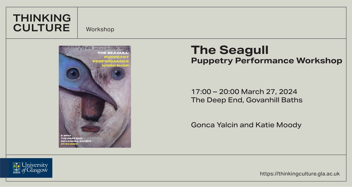Join theatre practitioners @yalcingonca_ and Katie Moody for a free puppetry performance workshop which uses the seagull’s perspective as a point of entry into Anton Chekhov’s play, The Seagull. 5pm, March 27 at The Deep End, @GovanhillBaths Book here: eventbrite.co.uk/e/848824345467…