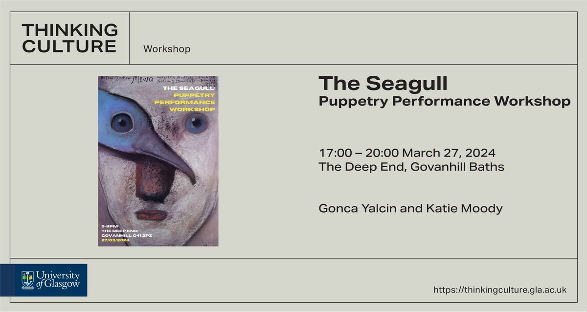 UofGCulture (@uofgculture) on Twitter photo Join theatre practitioners <a href="/yalcingonca_/">Gonca Yalcin</a> and Katie Moody for a free puppetry performance workshop which uses the seagull’s perspective as a point of entry into Anton Chekhov’s play, The Seagull.
5pm, March 27 at The Deep End, <a href="/GovanhillBaths/">Govanhill Baths</a>
Book here: eventbrite.co.uk/e/848824345467… Join theatre practitioners <a href="/yalcingonca_/">Gonca Yalcin</a> and Katie Moody for a free puppetry performance workshop which uses the seagull’s perspective as a point of entry into Anton Chekhov’s play, The Seagull.
5pm, March 27 at The Deep End, <a href="/GovanhillBaths/">Govanhill Baths</a>
Book here: eventbrite.co.uk/e/848824345467…
