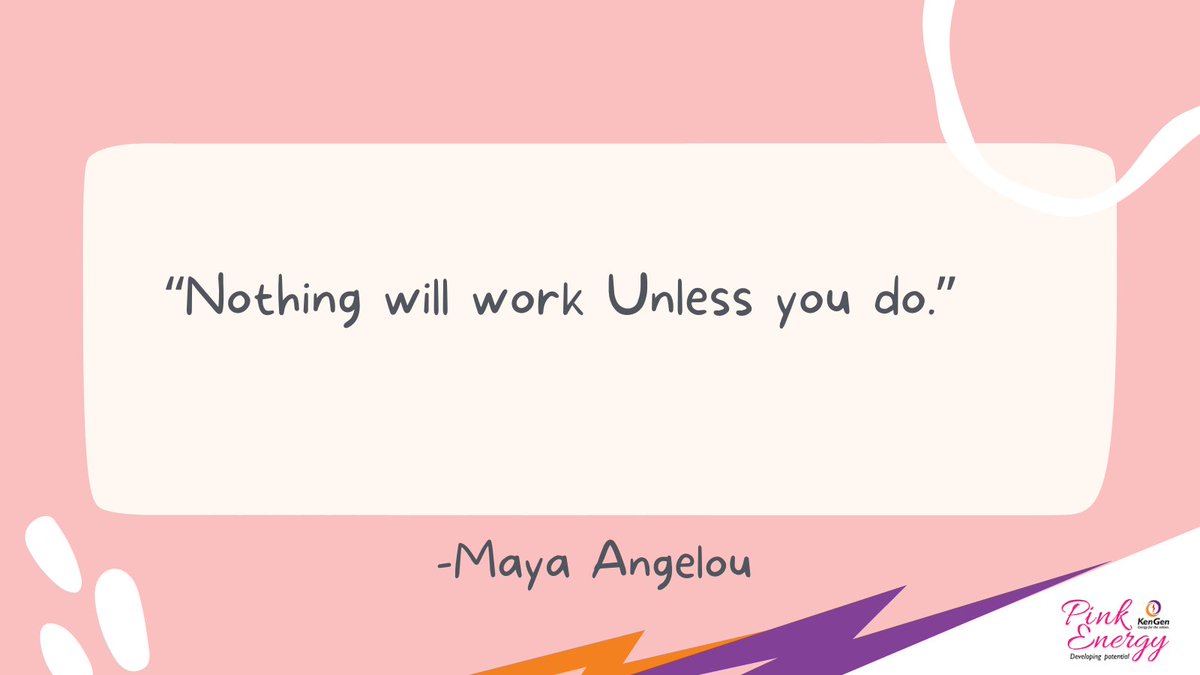 It's #MondayMotivation; remember American Poet Maya Angelou's words as we kick-start the week. #KenGenPinkEnergy^TK