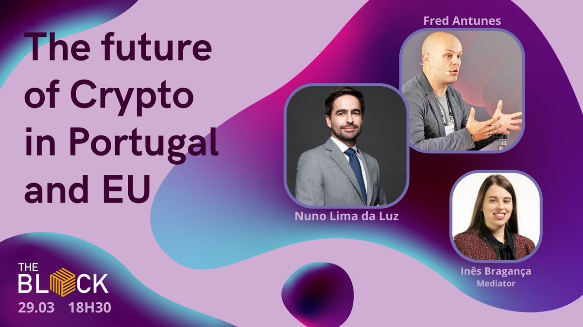 Great monday, community! This week our event is happening on Friday (29th)! A panel with both @realFredAntunes (@realfevr) and Nuno Lima da Luz (@Cuatrecasas) moderated by @inesbgaspar talking about 'The Future of Crypto in Portugal and EU' meetup.com/theblock/event…