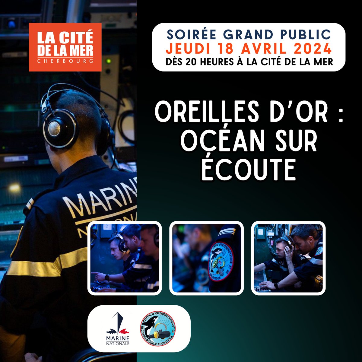 Rdv le 18 avril pour une soirée dédiée aux oreilles d'or 👂de la @MarineNationale en présence du Directeur du Centre d'Interprétation de Reconnaissance Acoustique & d'un analyste en reconnaissance acoustique en personne ! Réservez votre place : infos sur citedelamer.com/soiree-oreille…