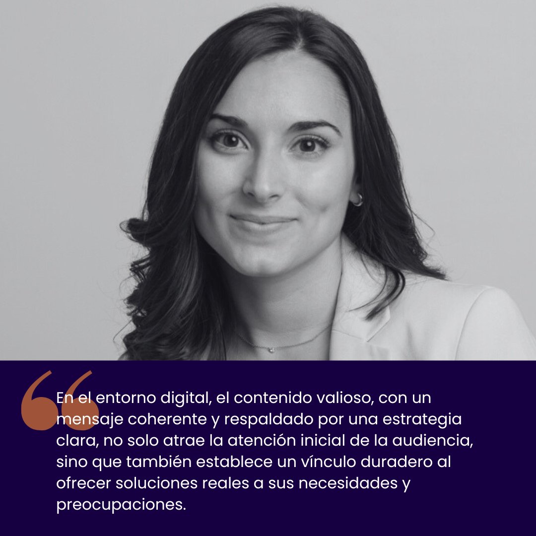 📣 Nuria Molina: 'En el entorno digital, el contenido valioso, con un mensaje coherente y respaldado por una estrategia clara atrae la atención inicial de la audiencia y establece un vínculo duradero al ofrecer soluciones reales a sus necesidades y preocupaciones'.  #Digital