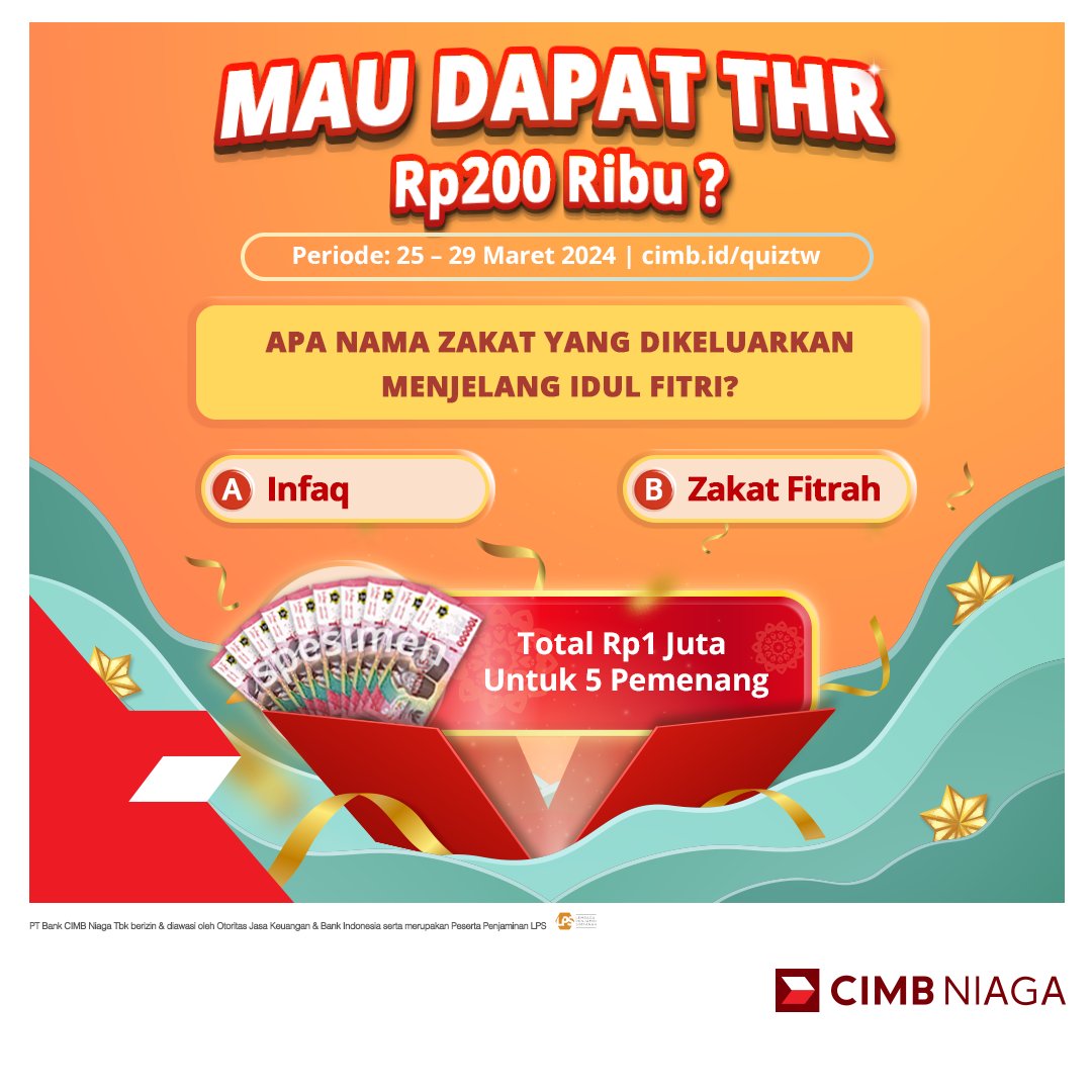 CIMBNiaga's tweet photo. 🥳 Giveaway Alert 🥳

Siapa yang mau dapat THR dari CIMB Niaga? Yuhuu mari merapat~

Cukup jawab pertanyaan di atas dengan tepat dan jangan lupa ya mention temanmu sebanyak-banyaknya lalu ajak follow social media CIMB Niaga✨

Info lebih lanjut: https://t.co/WH5XRcNFyH

#CIMBNiaga
#CIMBNiagaQuiz
#SeruBarengOCTO
#THR
