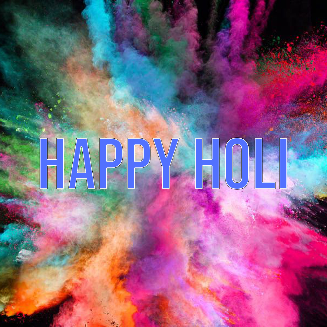 Hope you have a blessed and Happy Holi to all those that celebrate