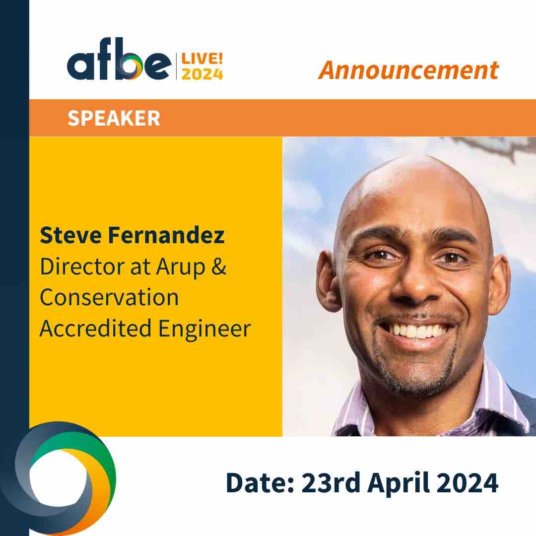 Thrilled to announce Steve Fernandez, Director at Arup, as a speaker at #AfbeLive! 🎤 🚀 Join us as Steve shares his insights on sustainability, diversity, and innovation at this year’s conference! Don’t miss out - secure your spot now at afbelive.com