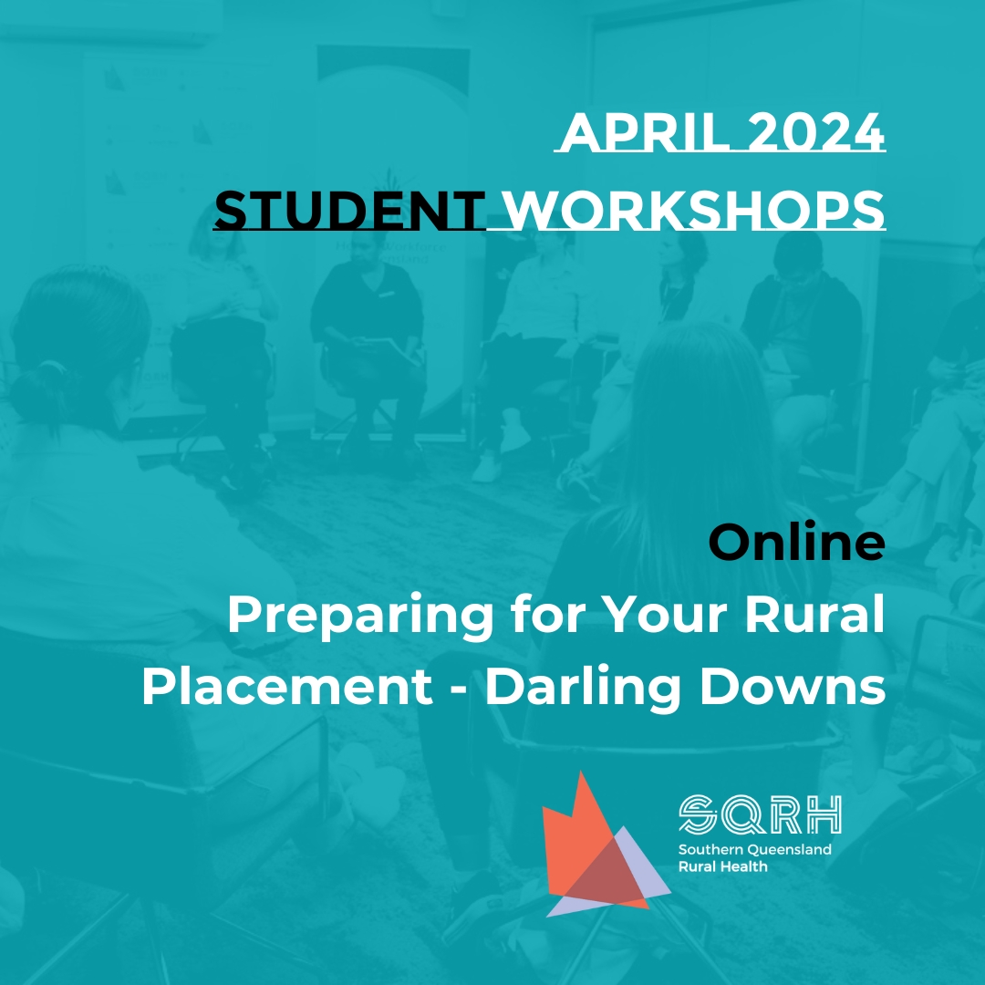 April Student Workshop ALERT Preparing for Your Rural Placement - Darling Downs  To find out more and register: shorturl.at/acoCU #RuralHealth #RuralHealthcare #RuralHealthWorkshops #RuralPlacement #DarlingDowns