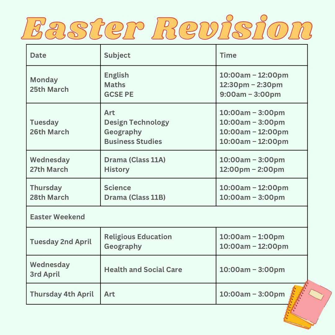 Year 11 - Here is a reminder of the revision sessions we are offering this Easter holiday 📖