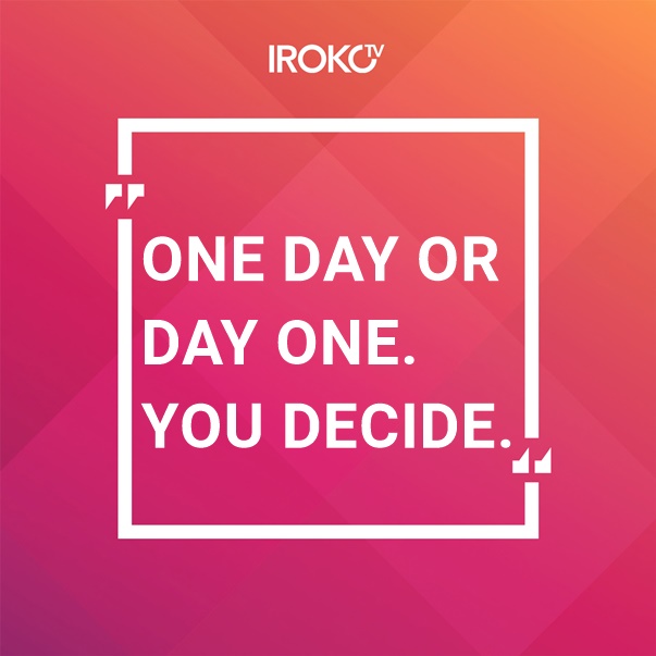 What's it going to be this week for you? It's a week filled with possibilities. Are you ready? #irokotv #mondaymorning #mondaymood #mondaymotivation