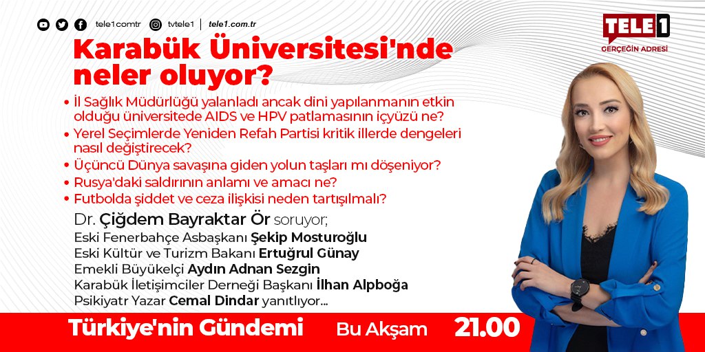 ➤Karabük Üniversitesi'nde neler oluyor? ➤Yeniden Refah Partisi kritik illerde dengeleri nasıl değiştirecek? ➤Rusya'daki saldırının anlamı ve amacı ne? @BayraktarOr @SntMSM @ErtugrulGunay @AydinASezgin @IlhanALPBOA @psk_diyalektik Türkiye'nin Gündemi, saat 21.00'de TELE1'de!