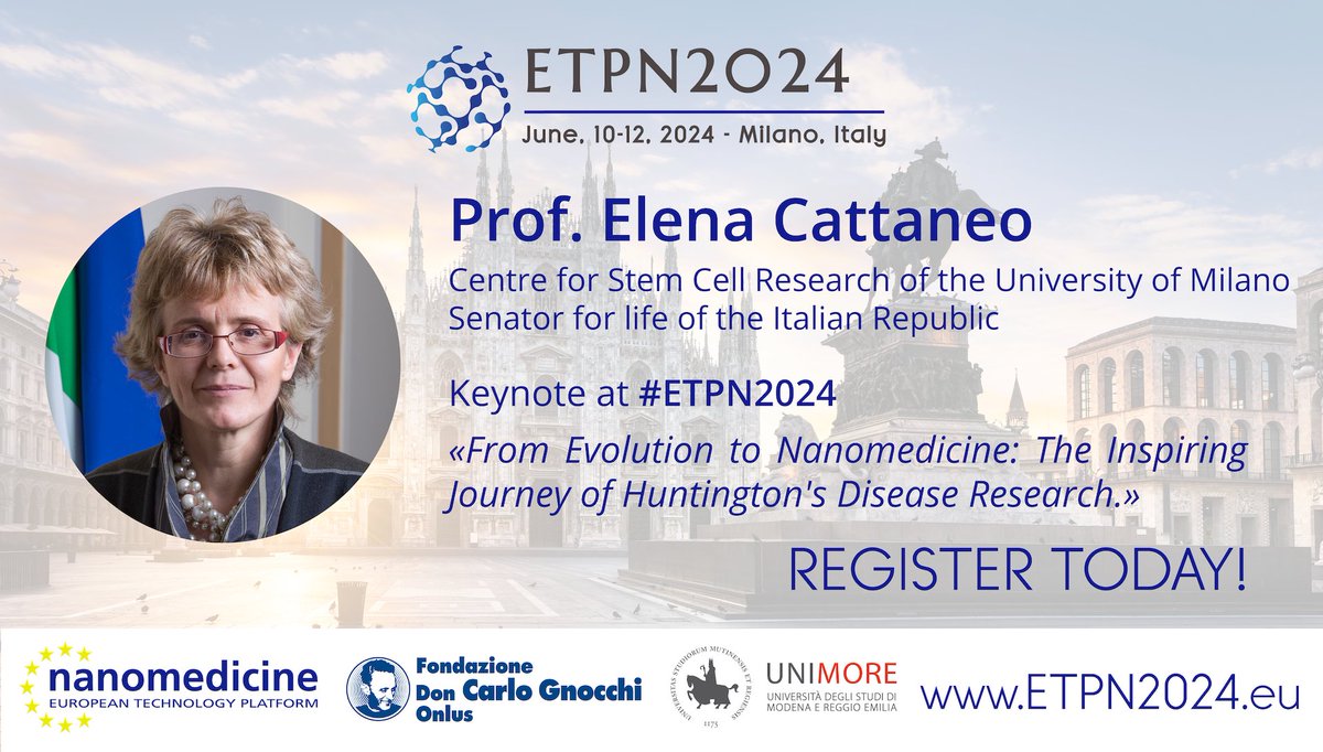 🌟 #ETPN2024 Keynote 'From Evolution to #Nanomedicine: the inspiring journey of #Huntington disease research' by Prof. Elena Cattaneo, on June 11! 🗓️ Don't miss the Early-bird registration: ETPN2024.eu #HealthTech #Innovation #StemCell #Nanotechnology #Conference