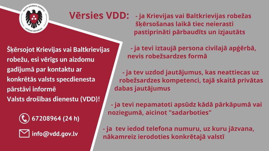 VDD aicina Latvijas iedzīvotājus gaidāmajās Lieldienu brīvdienās neceļot uz Krieviju vai Baltkrieviju un atgādina par augstajiem izlūkošanas un vervēšanas riskiem šo valstu teritorijā. Vairāk: vdd.gov.lv/aktualitates/j…