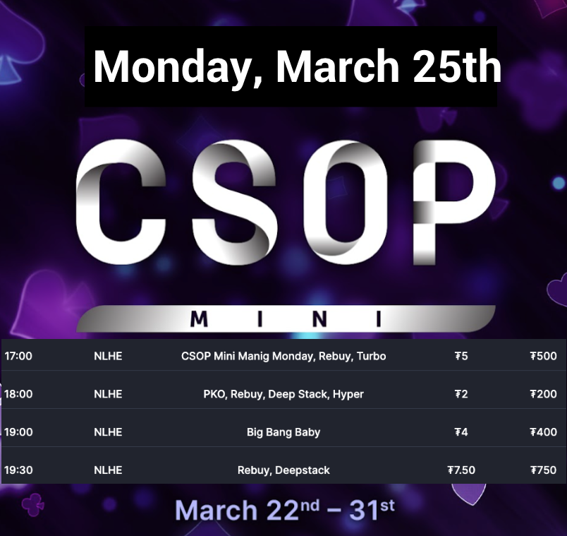 CoinPoker_OFF's tweet photo. 📢 "CSOP Mini Manig Monday", "PKO Rebuy  Deep Stack hyper",  "Big Bang Baby" &amp; "Rebuy Deepstack" tournaments  await for you today, starting at 17h00 GMT.😎
#CSOPMini #CryptoPoker https://t.co/p5BzCa70jw