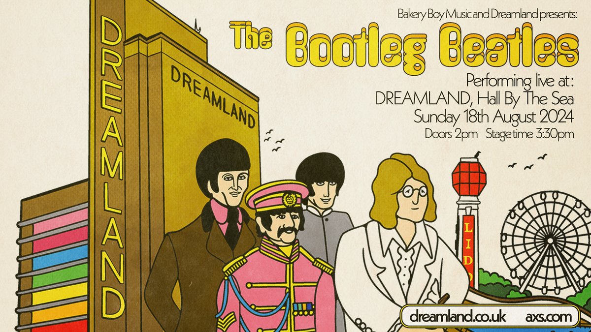 Big news! 🚨 Regarded the world over as being the gold standard of tributes, The @BootlegBeatles head to Dreamland for a nostalgic journey through the sixties 😍 Subscribe to our mailing list before 10am on Weds 27th March to get pre-sale tickets 👉 bit.ly/4csQfUo