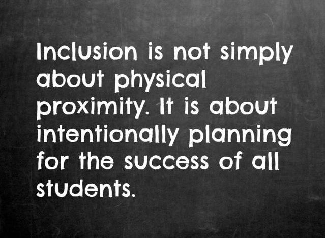 Inclusion is not simply about physical proximity. It is about intentionally planning for the success of all students. #education #teachers #leadership #sped #autism #inclusion #teachertwitter