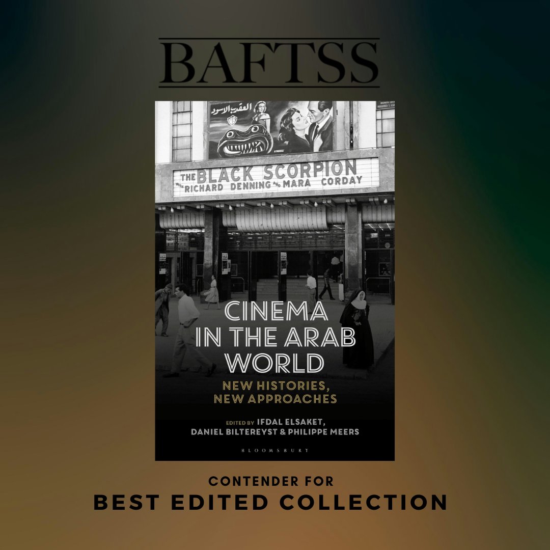 Cinema in the Arab World edited by Ifdal Elsaket, Daniel Biltereyst & @PhilippeMeers has been shortlisted as a @baftss awards contender, for the best edited collection category! 🎉 🔗: bit.ly/3vpz2KX