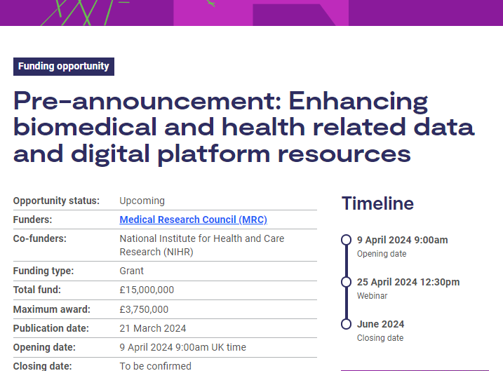 Pre-announcement: opportunity to apply for data and digital platform resources that will support, manage, link, share and access data at scale for biomedical, health and care research within remit of MRC, or @NIHRresearch or both. Opens 9 April➡️ orlo.uk/lbSUq