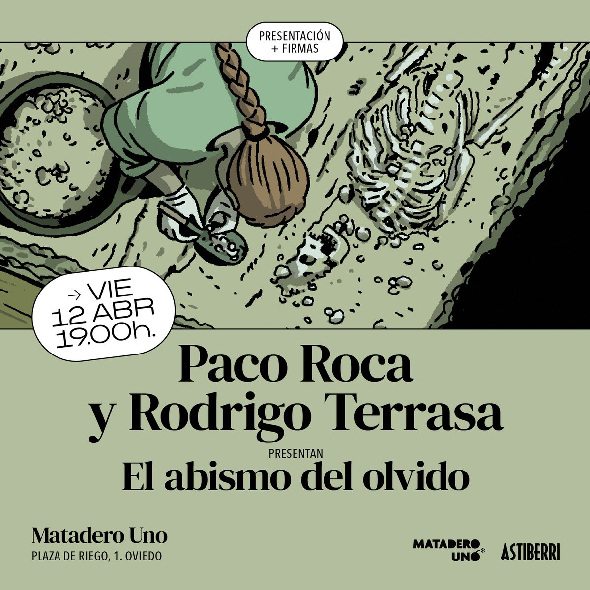 ¡Buenos días! Quedan horas para la presentación de 'El abismo del olvido' de @paco_roca y @rterrasa en @mataderounolib, Oviedo 📚
