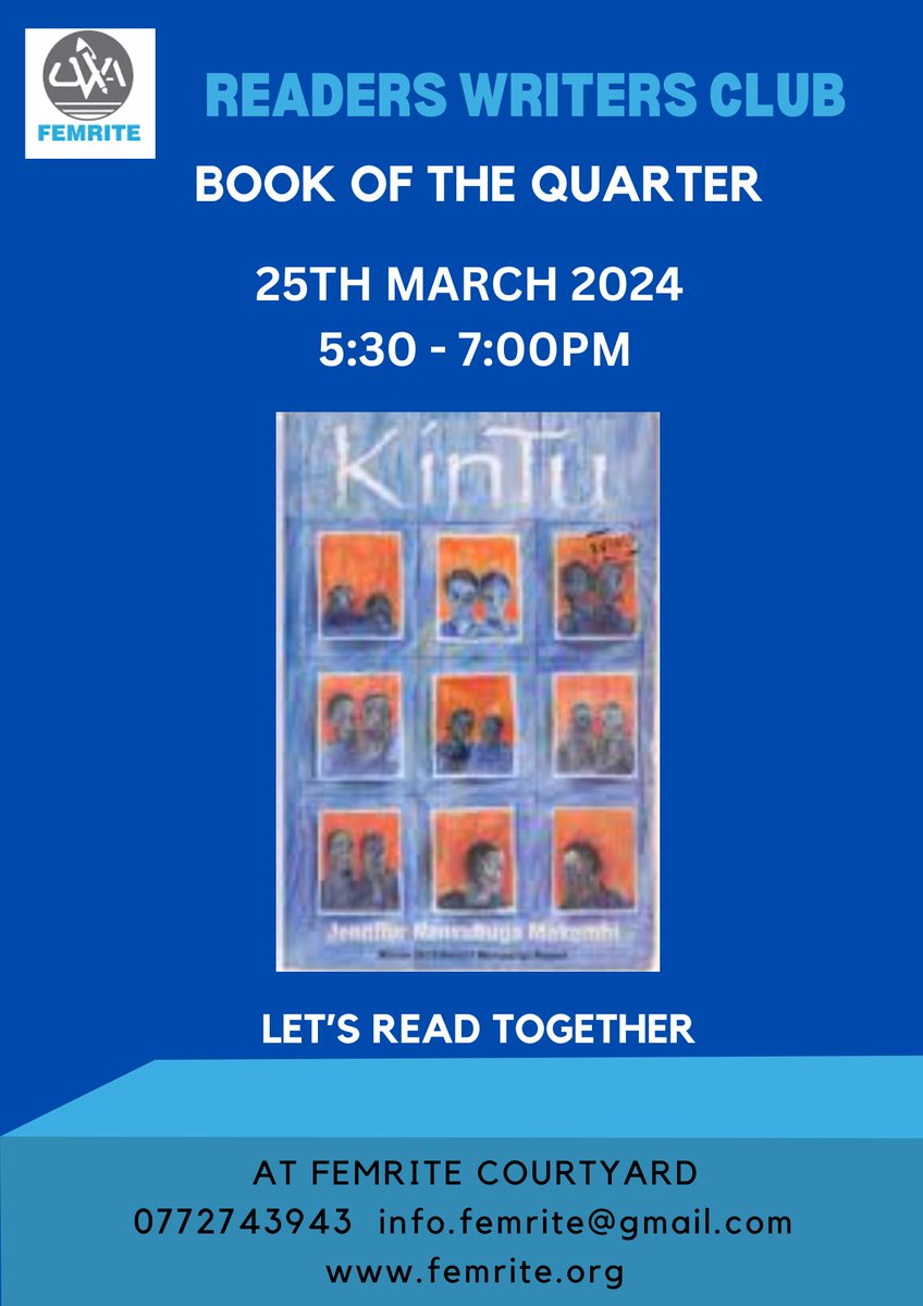 Join us for this discussion today. We are doing Kintu by Jennifer Nansubuga Makumbi at our readers writers club at 5:30 pm, at FEMRITE courtyard. @FTusasirwe @twongye
