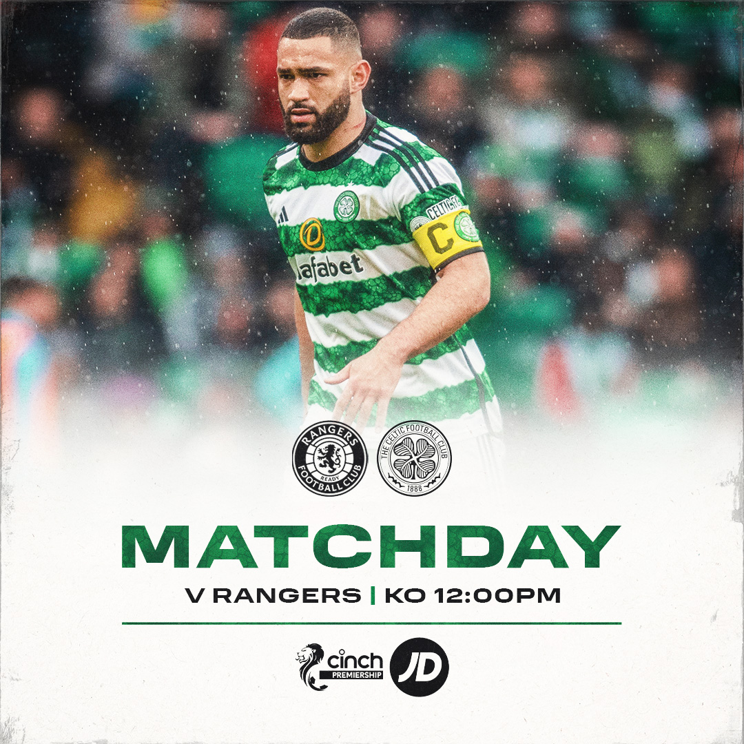 🟢 Matchday! ⚪ 🆚 Rangers 🏆 #cinchPrem ⌚ 12:00pm 🏟️ Ibrox 💻 Live on @CelticTV (exc. UK & IRE) 📺 Live on @ScotlandSky #RANCEL | #CelticFC🍀