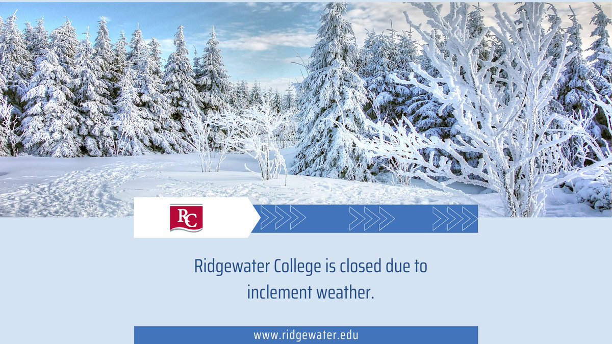 Ridgewater College (Willmar and Hutchinson campuses) will be closed today, Monday, March 25 due to inclement weather. Stay safe out there!