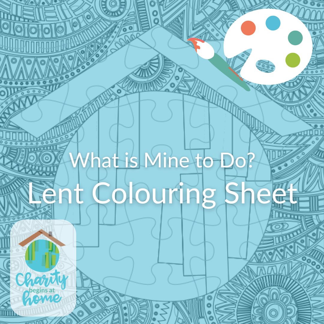 Have you been following our 'What is Mine to Do?' lent series and taking the time to fill in your lent colouring sheet? If so, we'd love for you to send us photos of your completed lent colouring sheet this week to share on our socials on Easter Sunday!