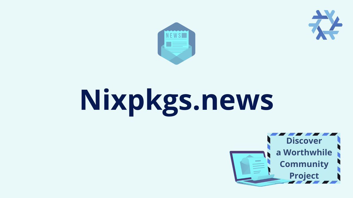 Jake Hamilton has just released the inaugural issue of Nixpkgs.news. Stay in the loop with the latest additions, modules, and fixes. Dive in now for all the updates: buff.ly/3TR3wz5