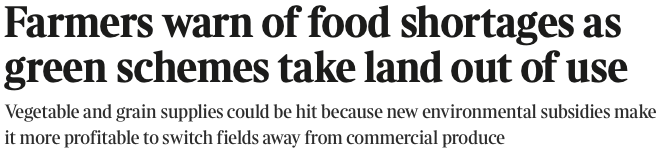 Headline writers at the @thetimes seem determined to pin all the country’s food supply problems on green farming schemes. The problem for them is that it just doesn’t stack up A quick thread on why...🧵 @adamvaughan_uk @willhumphries_ thetimes.co.uk/article/farmer…