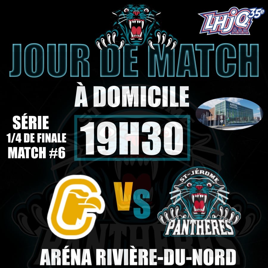 C'EST JOUR DE MATCH À ST-JÉRÔME 🏒 SÉRIE 1/4 DE FINALE MATCH #6 🏒 

Partisans des Panthères, nous avons besoin du 7e joueur ce soir dès 19h30 à l'aréna Rivière-du-Nord alors que nous recevons les Condors du Cégep Beauce-Appalaches qui ménent la série 3-2