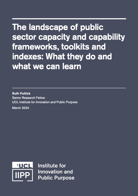 New @IIPP_UCL research by @RPuttick explores 54 govt capacity frameworks & indexes, identifying lessons for the forthcoming Public Sector Capabilities Index (collab w/ @BloombergDotOrg) to measure & build critical skills in city govts worldwide. Read ➡️ ucl.ac.uk/bartlett/publi…