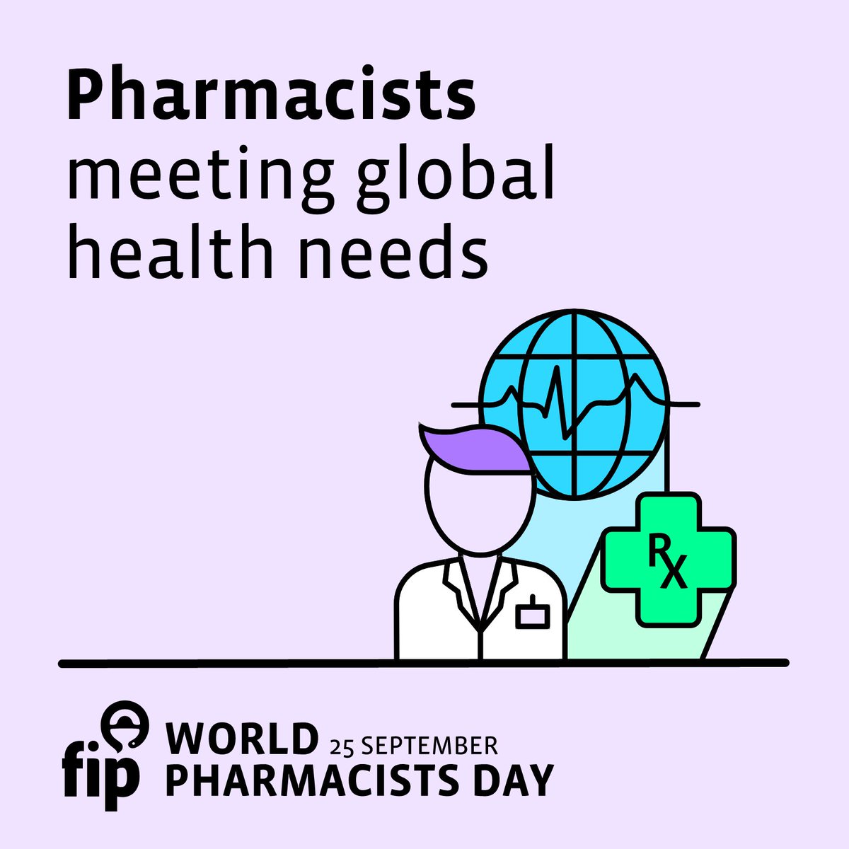 “Pharmacists: Meeting global health needs” is to be the theme of World Pharmacists Day on 25 September this year, FIP announced today. More information & campaign materials are available here 👉fip.org/world-pharmaci… #WorldPharmacistsDay.