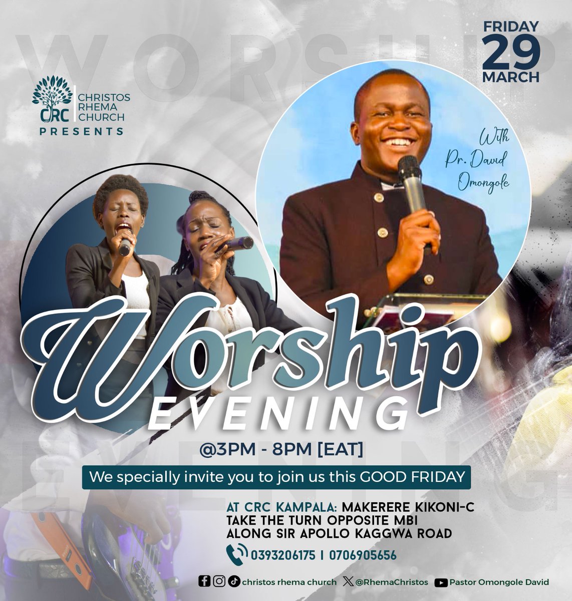 RhemaChristos's tweet photo. WORSHIP EVENING
Join us at CRC in Makerere Kikoni C for the Worship Evening this Good Friday 💃

From 3pm to 8pm (EAT)

Come expectant because the Lord will be doing great a mighty things in our midst.

Remember to come along with at least 2 people.

#Light
#Flourishing https://t.co/cEYlAb1zD0
