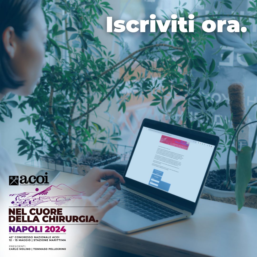 👩‍⚕️ Iscriviti al 42° Congresso Nazionale dell'ACOI - "Nel cuore della chirurgia”! Dal 12 al 15 Maggio 2024 ci incontreremo presso la suggestiva Stazione Marittima
di Napoli. Clicca sul link qui sotto ⤵️ lnkd.in/dbsNZQNZ

#ACOI2024 #NelCuoreDellaChirurgia