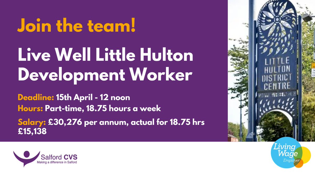 Join the Salford CVS team in the new role of Live Well Little Hulton Development Worker. You'll play a central role in helping enable local people to access activities, services, and information to support their emotional and physical wellbeing. Apply: lght.ly/6onpbc9