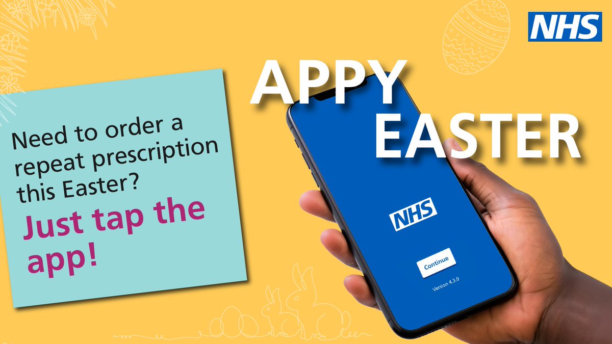 Make sure you are prepared ahead of the #Easter weekend. 

Order your repeat prescriptions through the NHS App in advance.

Download here - nhs.uk/nhs-app. 

#AppyEaster